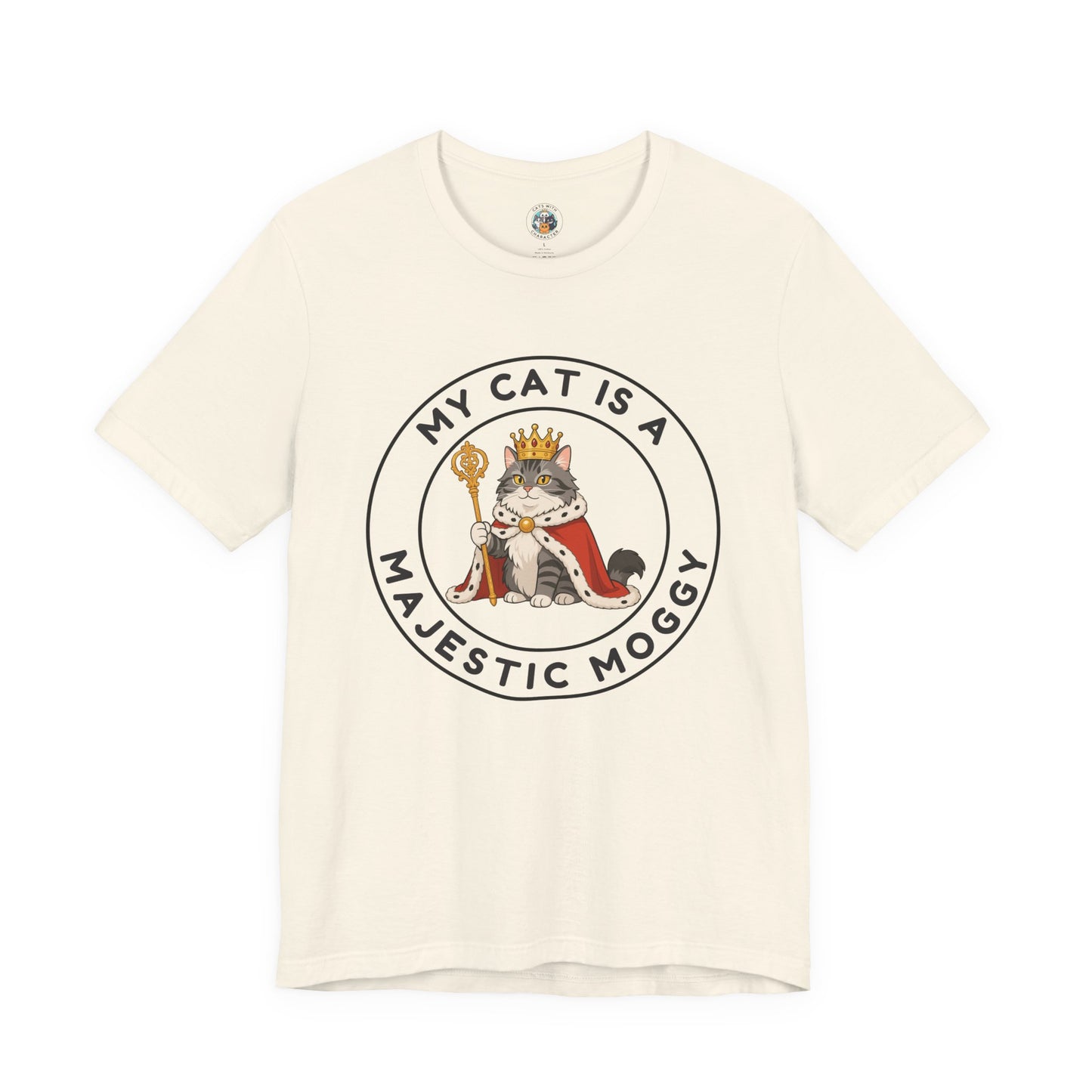 My Cat is a Majestic Moggy - Feline Funnies - Unisex Jersey Short Sleeve Tee