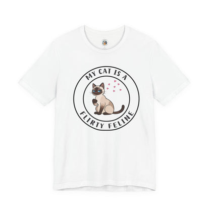 My Cat is a Flirty Feline - Feline Funnies - Unisex Jersey Short Sleeve Tee