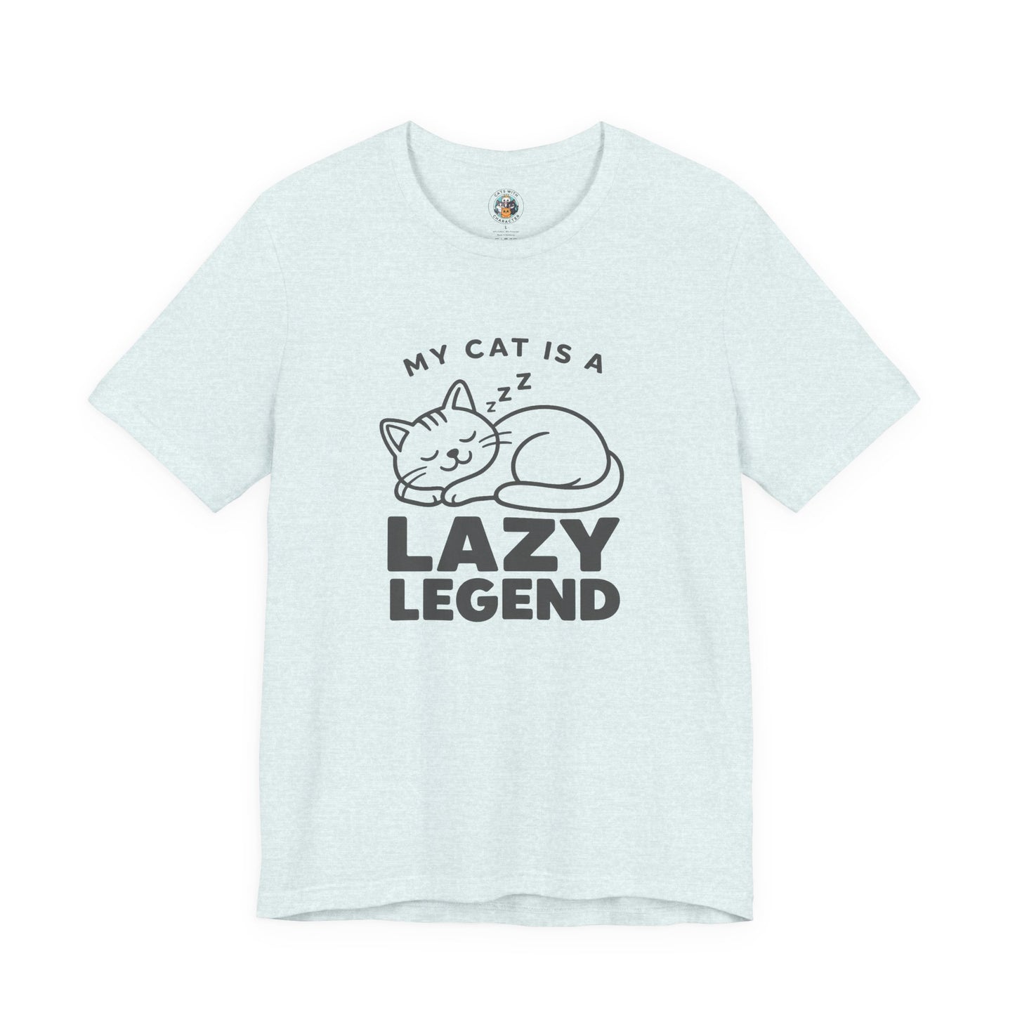 My Cat Is A Lazy Legend – Minimalist Cat T-Shirt | Cats With Character